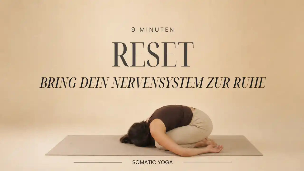 RESET – 9 Minuten Somatic Yoga